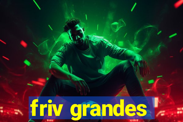 friv grandes